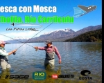 PESCA CON MOSCA, Lago Cholila, Rio Carrileufu, PATAGONIA Vol.2